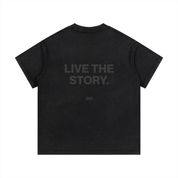 Live The Story Tee